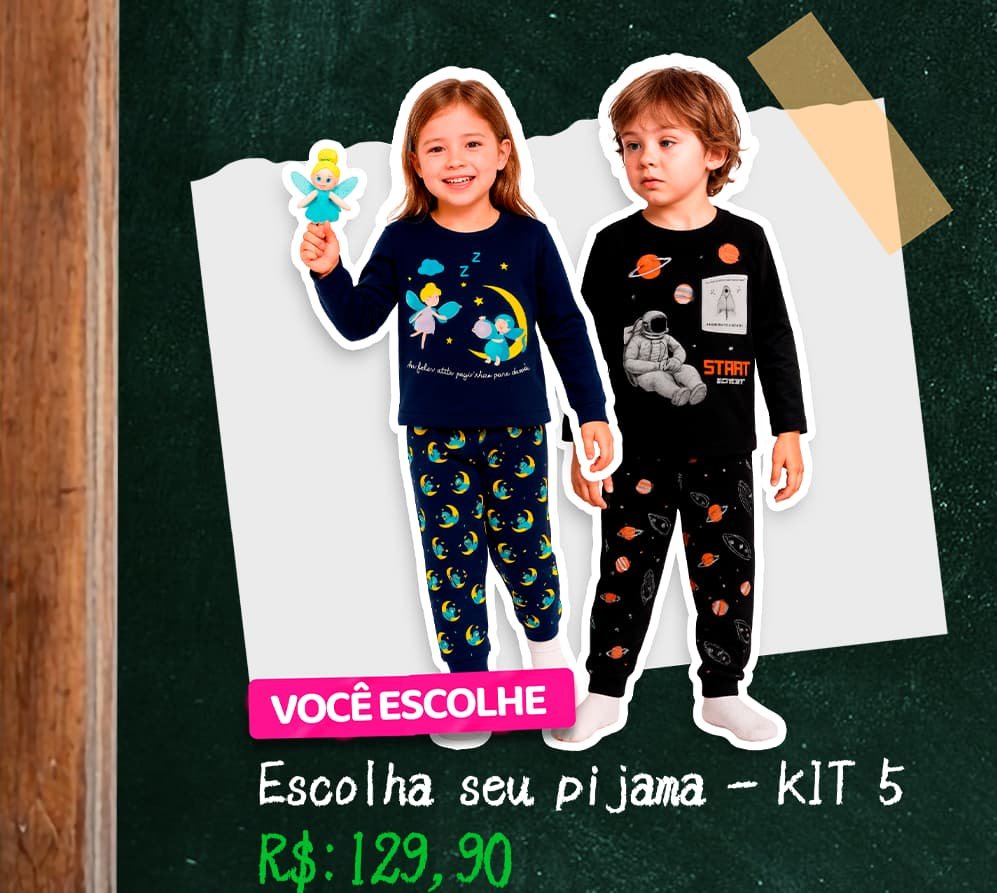 Escolha Seu Pijama